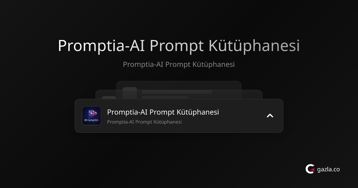 Promptia-AI Prompt Kütüphanesi | Ürün Detayları